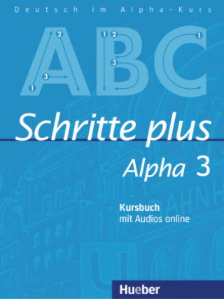 Knjiga Schritte plus Alpha 3 Anja Böttinger