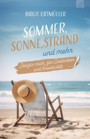 Kniha Sommer, Sonne, Strand und mehr Birgit Ortmüller
