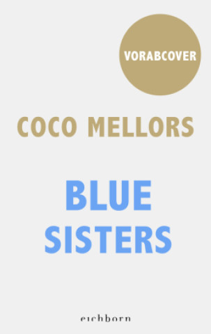 Kniha Blue Sisters Coco Mellors