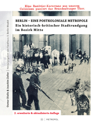 Knjiga Berlin - Eine postkoloniale Metropole Oumar Diallo