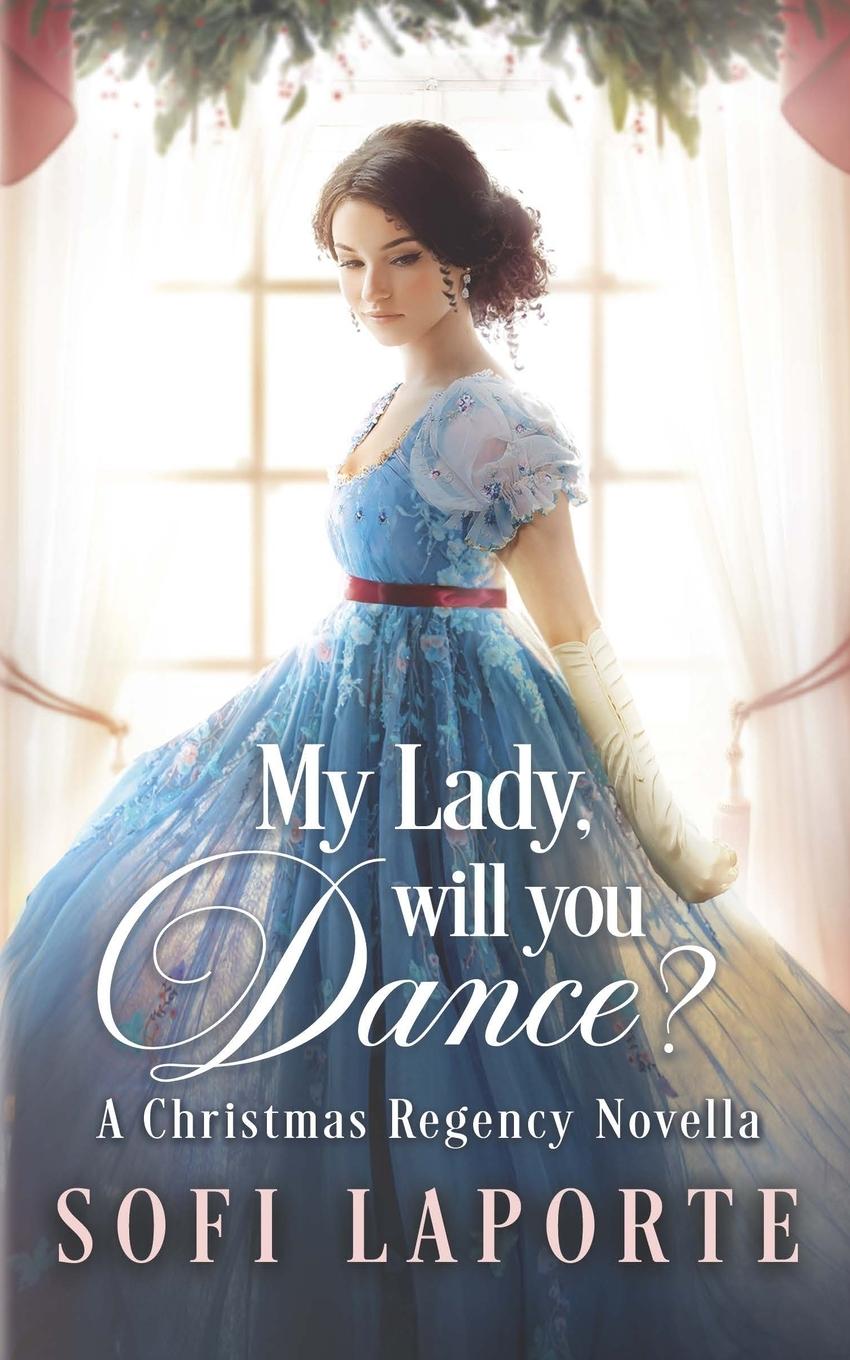 Buch My Lady, Will You Dance? 