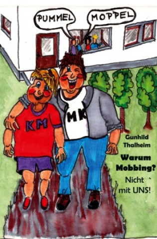 Book Warum Mobbing? Gunhild Thalheim