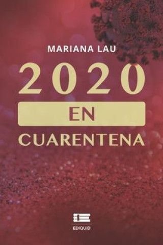 Книга 2020 en cuarentena Grupo Ígneo