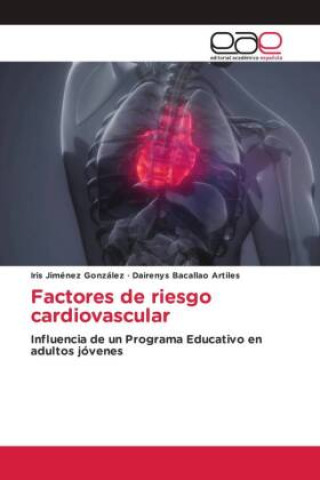 Książka Factores de riesgo cardiovascular Dairenys Bacallao Artiles