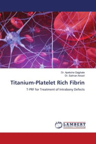 Książka Titanium-Platelet Rich Fibrin Salman Ansari