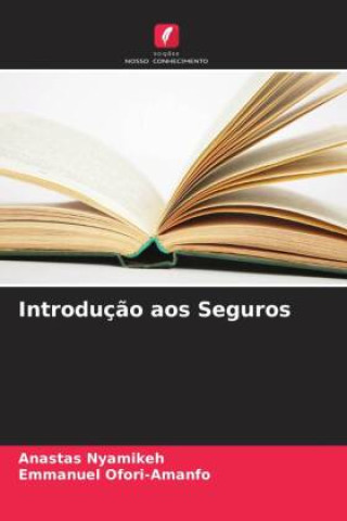 Kniha Introduç?o aos Seguros Emmanuel Ofori-Amanfo