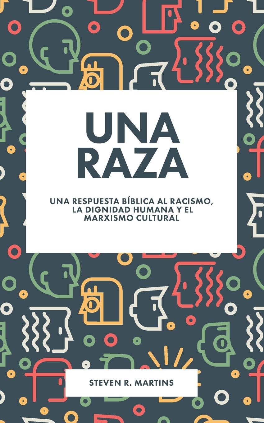 Buch Una raza Steven R. Martins
