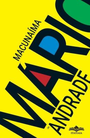 Knjiga Macunaíma Mario de Andrade