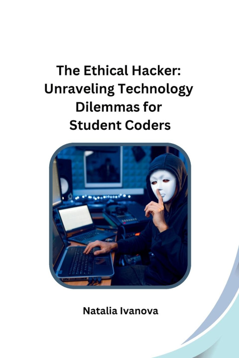 Knjiga The Ethical Hacker Natalia Ivanova
