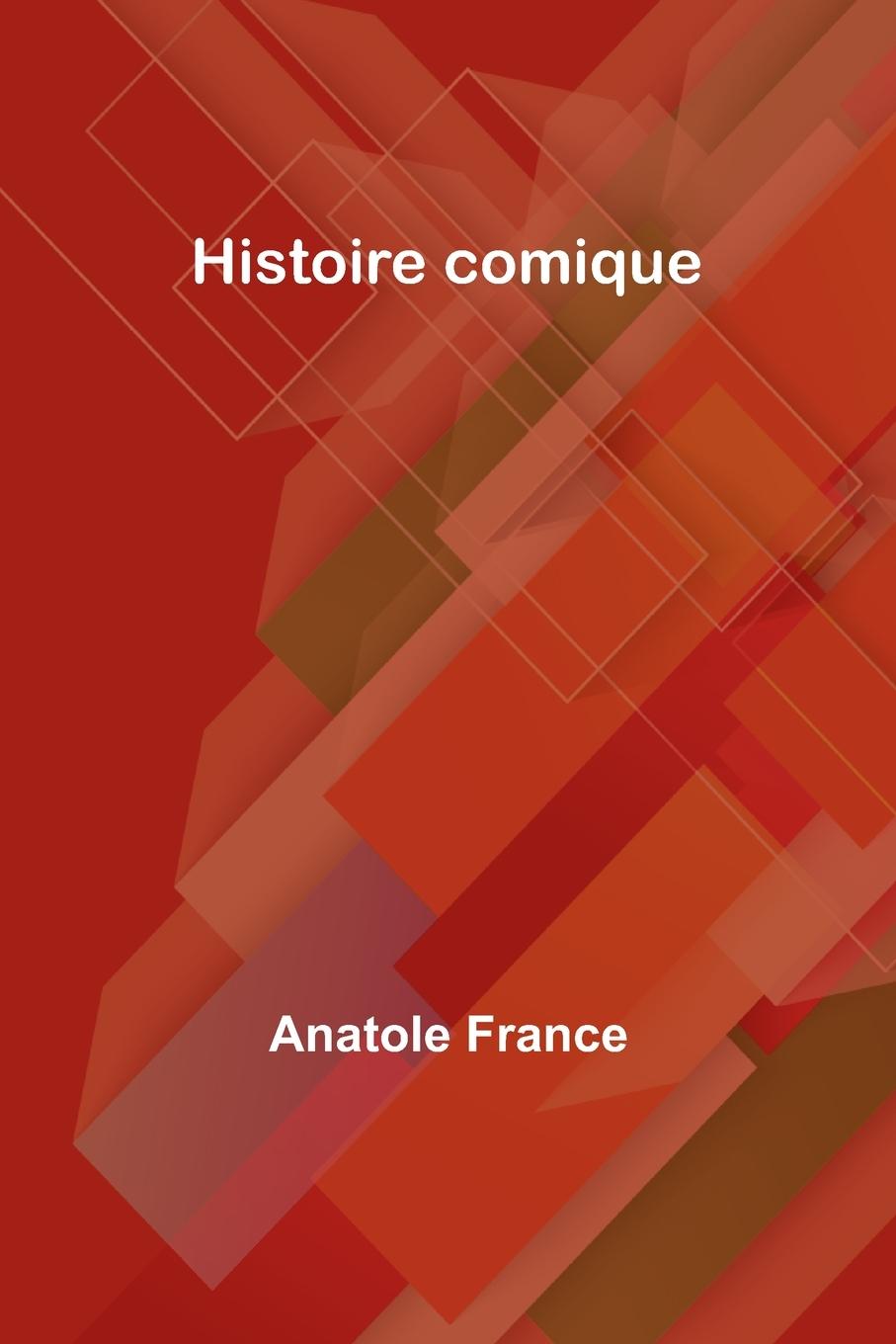 Knjiga Histoire comique Anatole France