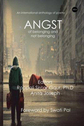 Knjiga Angst Roopali Sircar Gaur