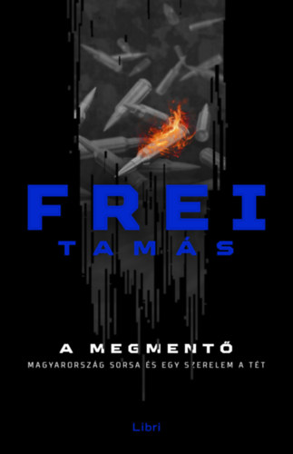 Knjiga A Megmentő Frei Tamás