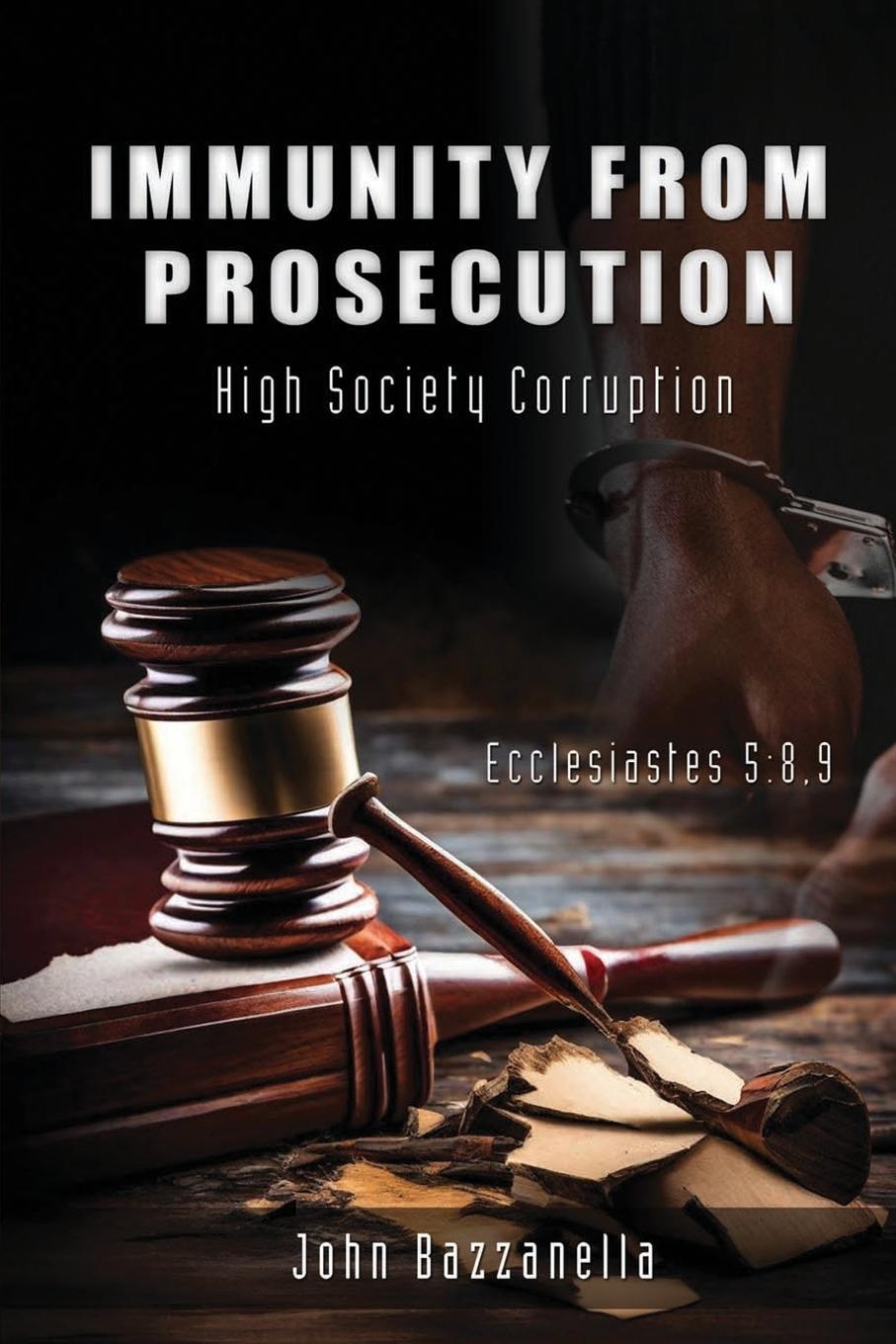 Knjiga IMMUNITY FROM PROSECUTION J. Bazzanella
