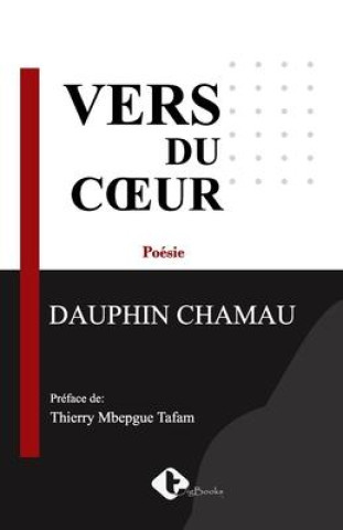 Knjiga Vers Du Coeur DAUPHIN CHAMAU