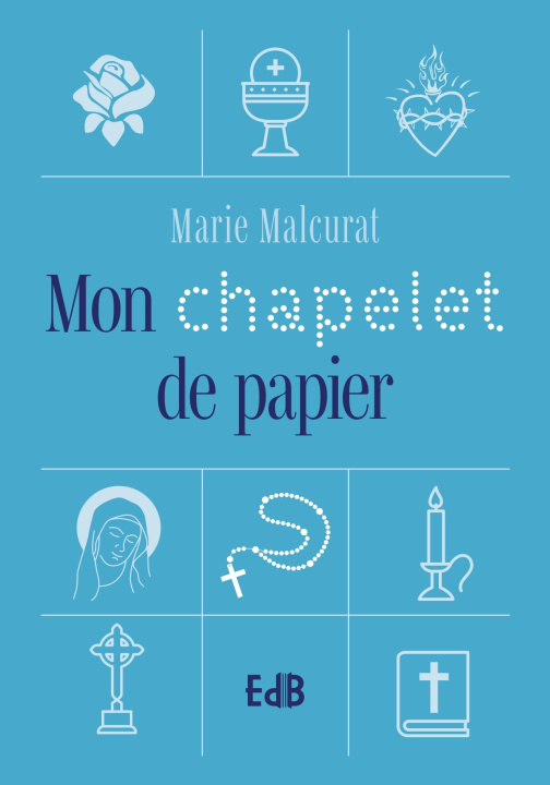 Buch Mon chapelet de papier Malcurat