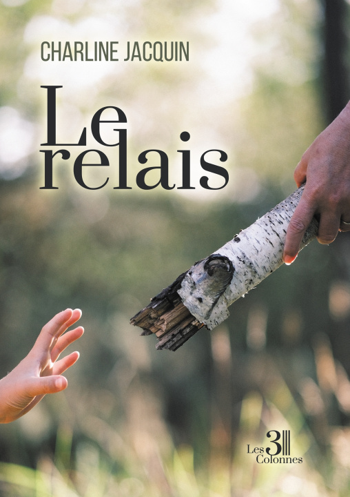 Knjiga Le relais Charline JACQUIN