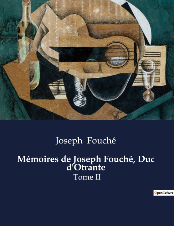 Knjiga Mémoires de Joseph Fouché, Duc  d'Otrante Fouché