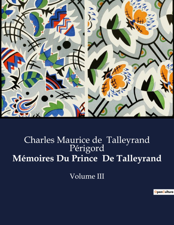 Kniha Mémoires Du Prince  De Talleyrand 