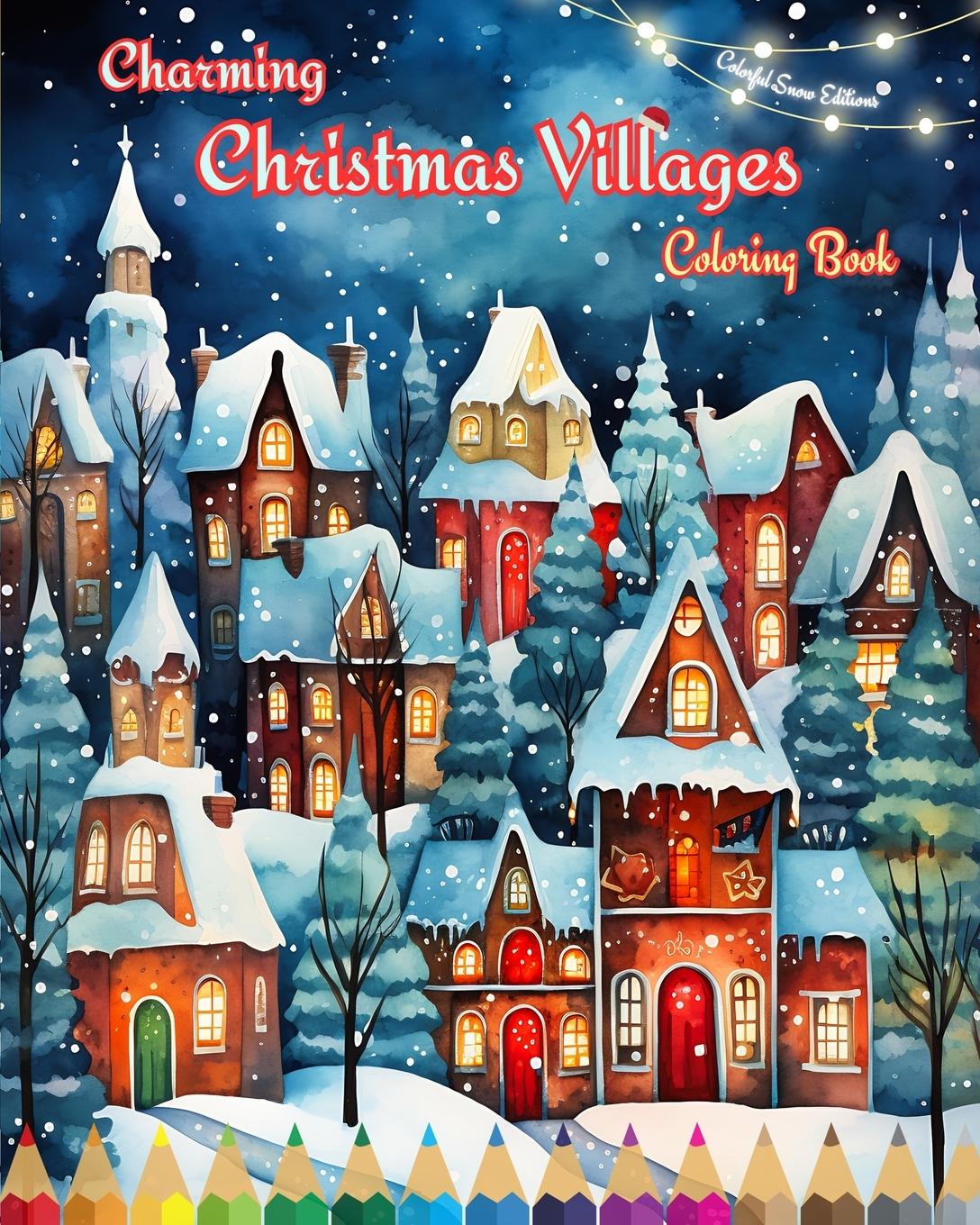 Книга Charming Christmas Villages | Coloring Book | Cozy Winter and Christmas Scenes 