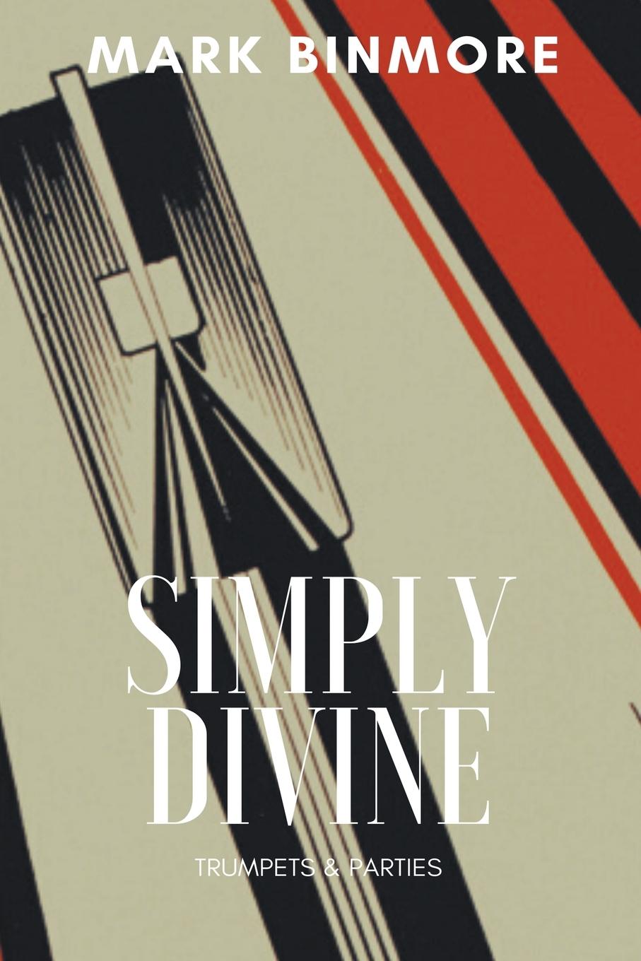 Knjiga Simply Divine Mark Binmore