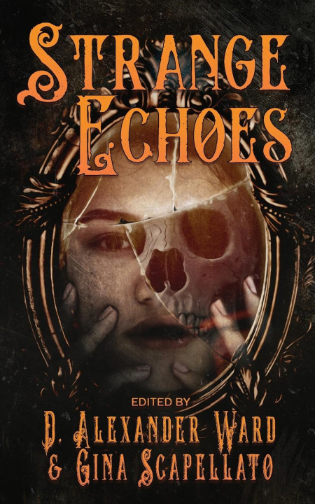 Knjiga Strange Echoes D. Alexander Ward