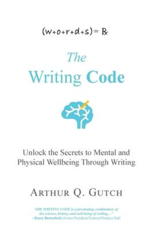 Knjiga The Writing Code Arthur Q. Gutch