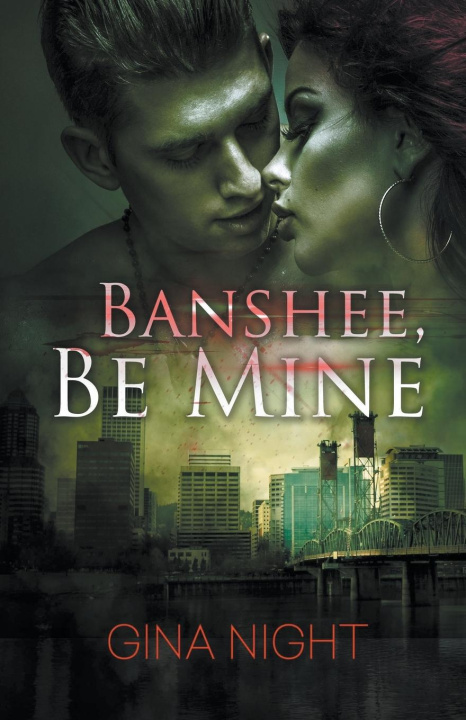 Knjiga Banshee, Be Mine Gina Night