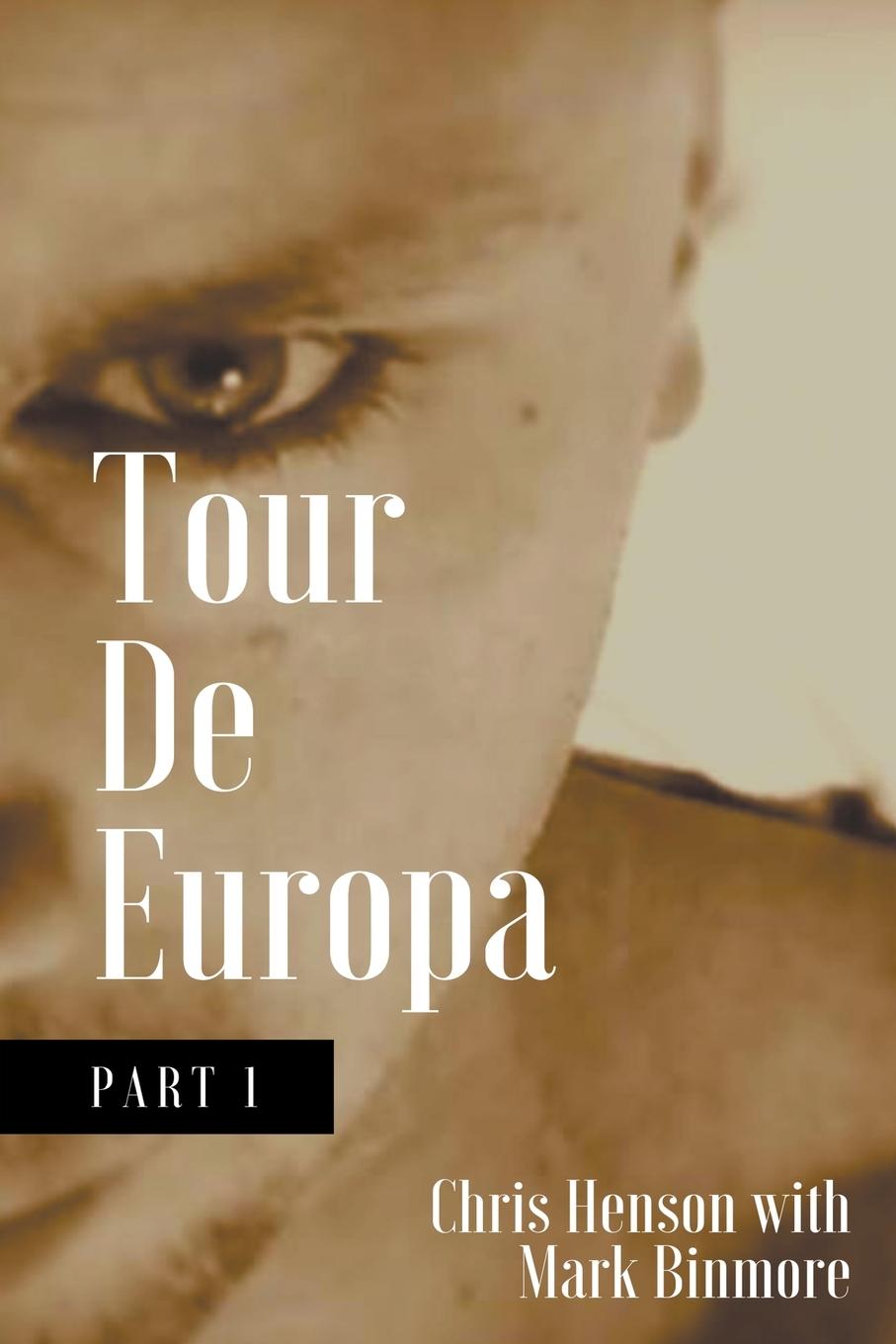 Kniha Tour De Europa Mark Binmore