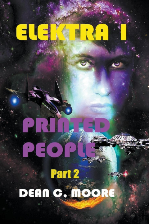 Knjiga Printed People - Part 2 Dean C. Moore