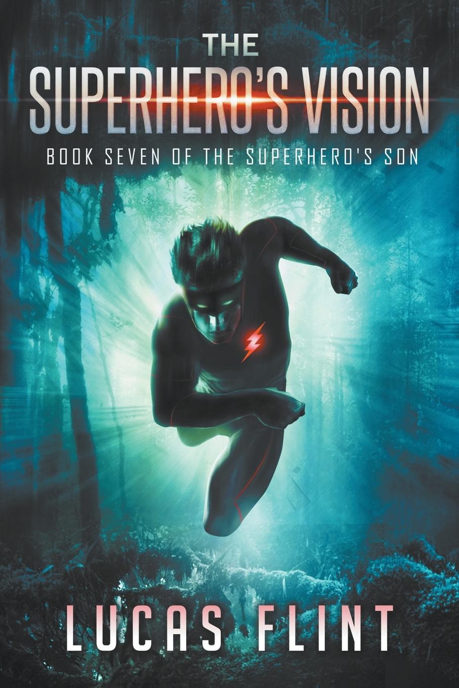 Knjiga The Superhero's Vision Lucas Flint