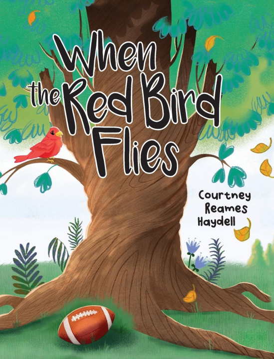 Knjiga When the Red Bird Flies Courtney Reames Haydell