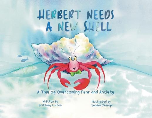 Knjiga Herbert Needs a New Shell Sandra Jessop