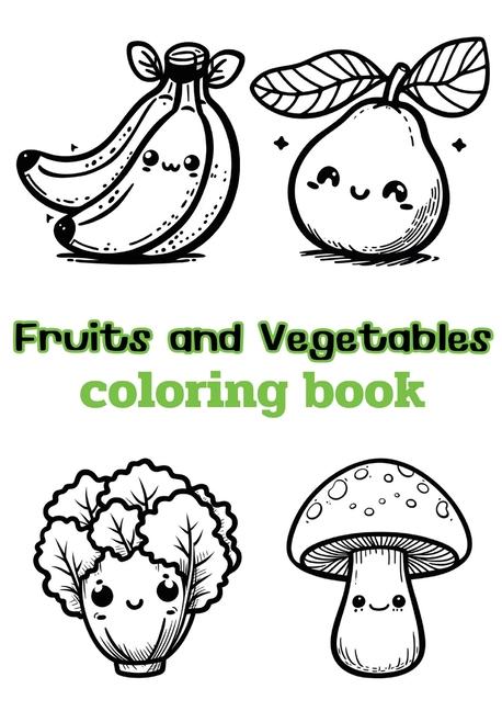 Kniha Fruits and Vegetables coloring book 