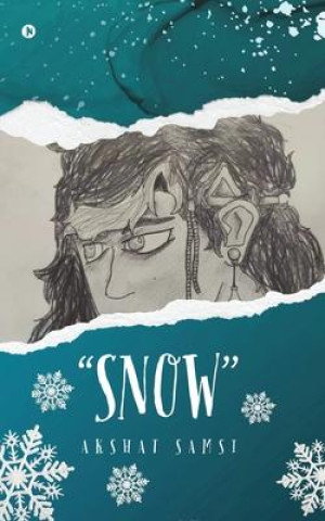 Knjiga "Snow" Akshat Samsi