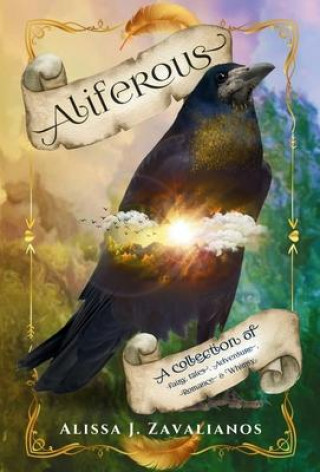 Knjiga Aliferous Alissa J. Zavalianos