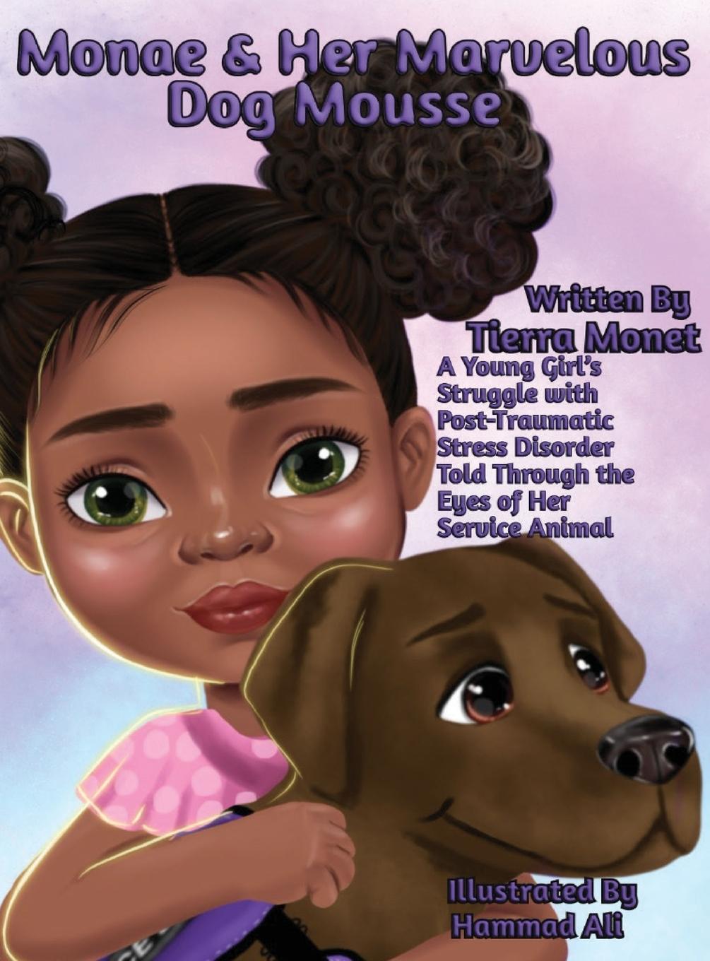 Knjiga Monae & Her Marvelous Dog Mousse Hammad Ali