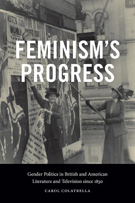 Book Feminism's Progress Carol Colatrella