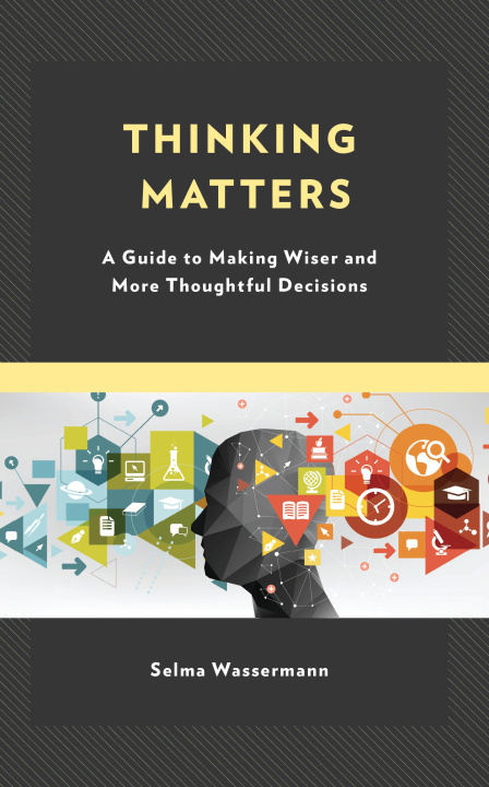 Knjiga Thinking Matters Selma Wassermann