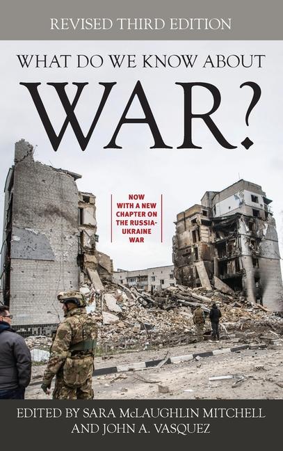 Knjiga What Do We Know about War? John A Vasquez