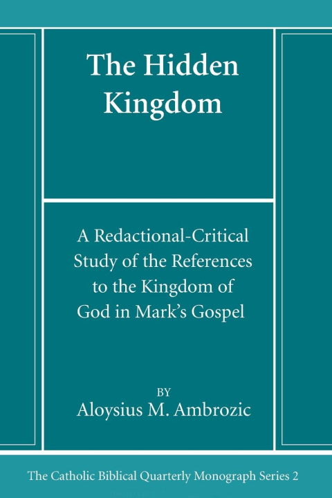 Knjiga The Hidden Kingdom Aloysius M. Ambrozic