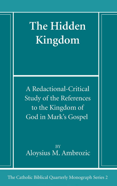 Knjiga The Hidden Kingdom Aloysius M. Ambrozic