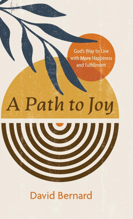 Boek A Path to Joy David Bernard