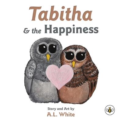 Kniha Tabitha & the Happiness A.L. White