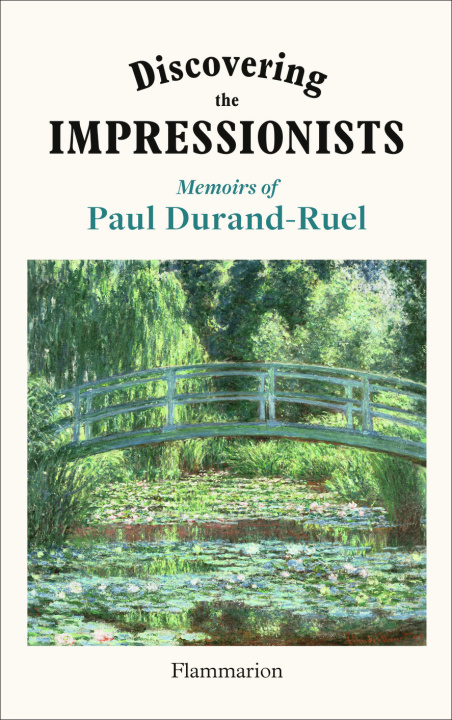 Knjiga Discovering the Impressionists Durand-Ruel