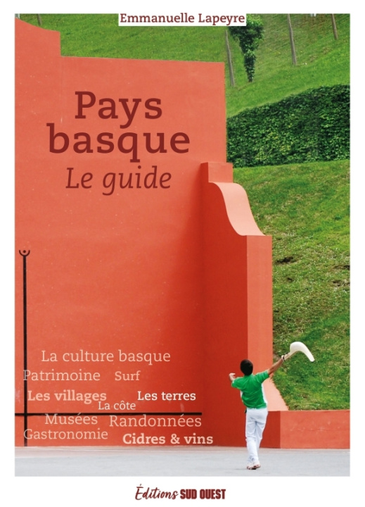 Knjiga Pays basque, le guide Emmanuelle Lapeyre