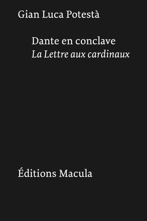 Knjiga Dante en conclave Gian Luca Pottestà