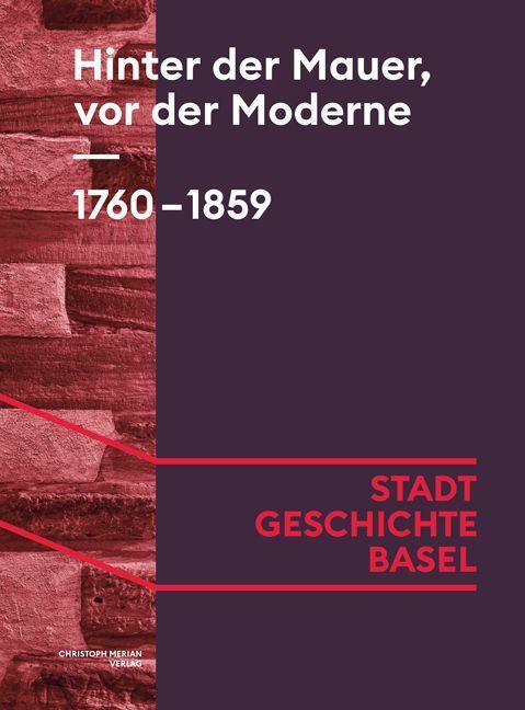 Book Hinter der Mauer, vor der Moderne. 1760-1859 Daniel Kriemler