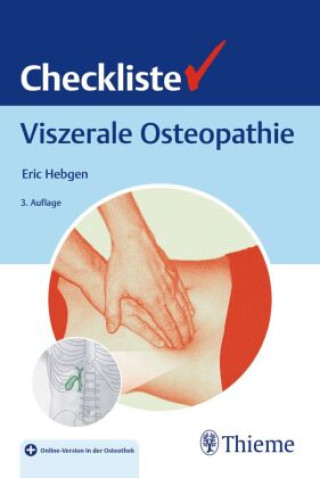 Knjiga Checkliste Viszerale Osteopathie Eric Hebgen