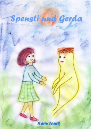 Livro Spensti und Gerda Karin Tauck