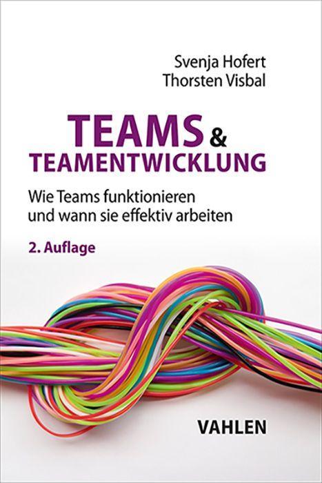 Knjiga Teams & Teamentwicklung Thorsten Visbal